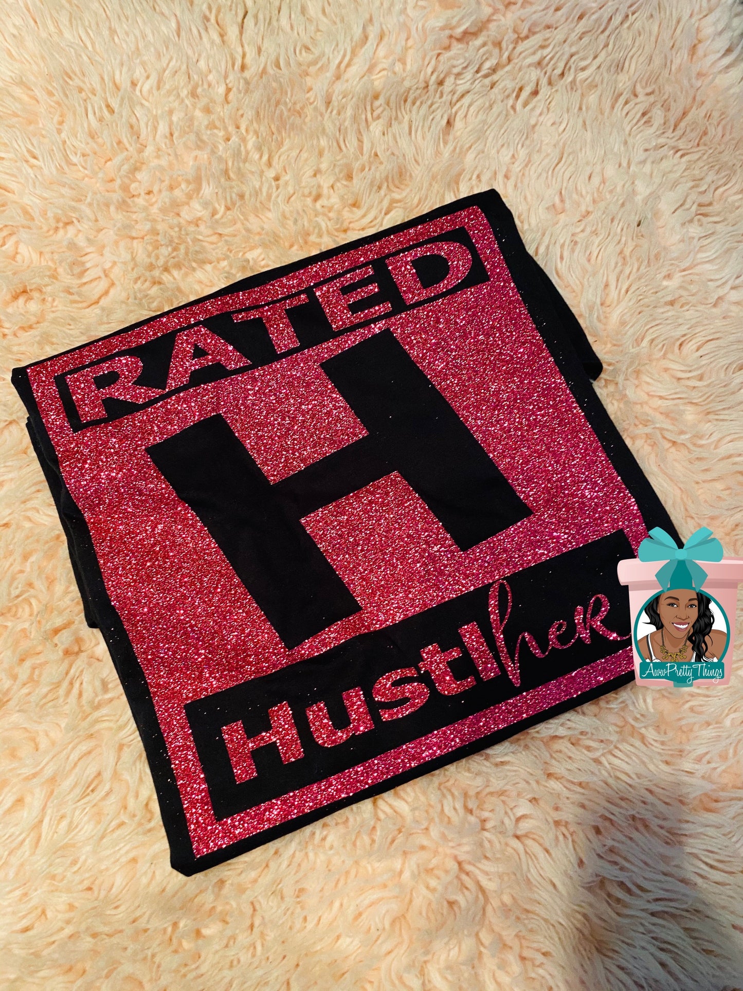 Rated H HustlHer Shirt